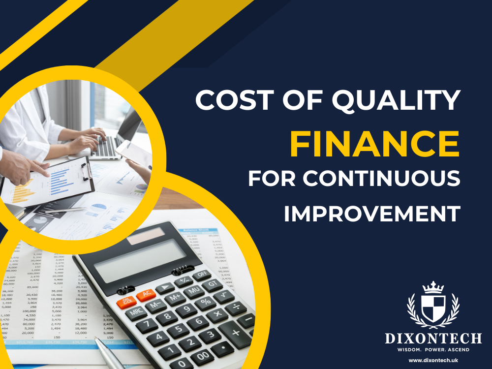  Cost of Quality: Finance for Continuous Improvement